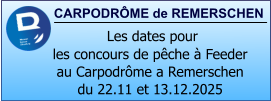 CARPODRÔME de REMERSCHEN   Les dates pour  les concours de pêche à Feeder au Carpodrôme a Remerschen du 22.11 et 13.12.2025
