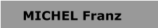 MICHEL Franz