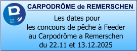 CARPODRÔME de REMERSCHEN   Les dates pour  les concours de pêche à Feeder au Carpodrôme a Remerschen du 22.11 et 13.12.2025