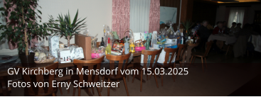 GV Kirchberg in Mensdorf vom 15.03.2025 Fotos von Erny Schweitzer