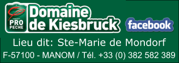 Lieu dit: Ste-Marie de Mondorf F-57100 - MANOM / Tél. +33 (0) 382 582 389