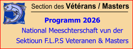 Section des Vétérans / Masters  Programm 2026 National Meeschterschaft vun der  Sektioun F.L.P.S Veteranen & Masters