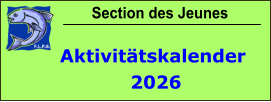 Section des Jeunes Aktivitätskalender  2026