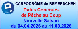 CARPODRÔME de REMERSCHEN     Dates Concours  de Pêche au Coup Nouvelle Saison  du 04.04.2026 au 11.08.2026