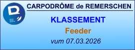 CARPODRÔME de REMERSCHEN vum 07.03.2026    KLASSEMENT Feeder