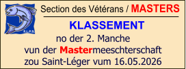 Section des Vétérans / MASTERS KLASSEMENT no der 2. Manche vun der Mastermeeschterschaft zou Saint-Léger vum 16.05.2026