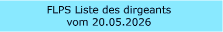 FLPS Liste des dirgeants  vom 20.05.2026