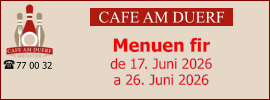CAFE AM DUERF Menuen fir  de 17. Juni 2026 a 26. Juni 2026 77 00 32