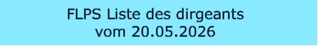 FLPS Liste des dirgeants  vom 20.05.2026