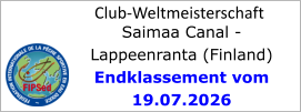 Club-Weltmeisterschaft Saimaa Canal -  Lappeenranta (Finland) Endklassement vom 19.07.2026