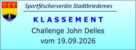 Sportfëscherveräin Stadtbriedemes K L A S S E M E N T Challenge John Delles vom 19.09.2026